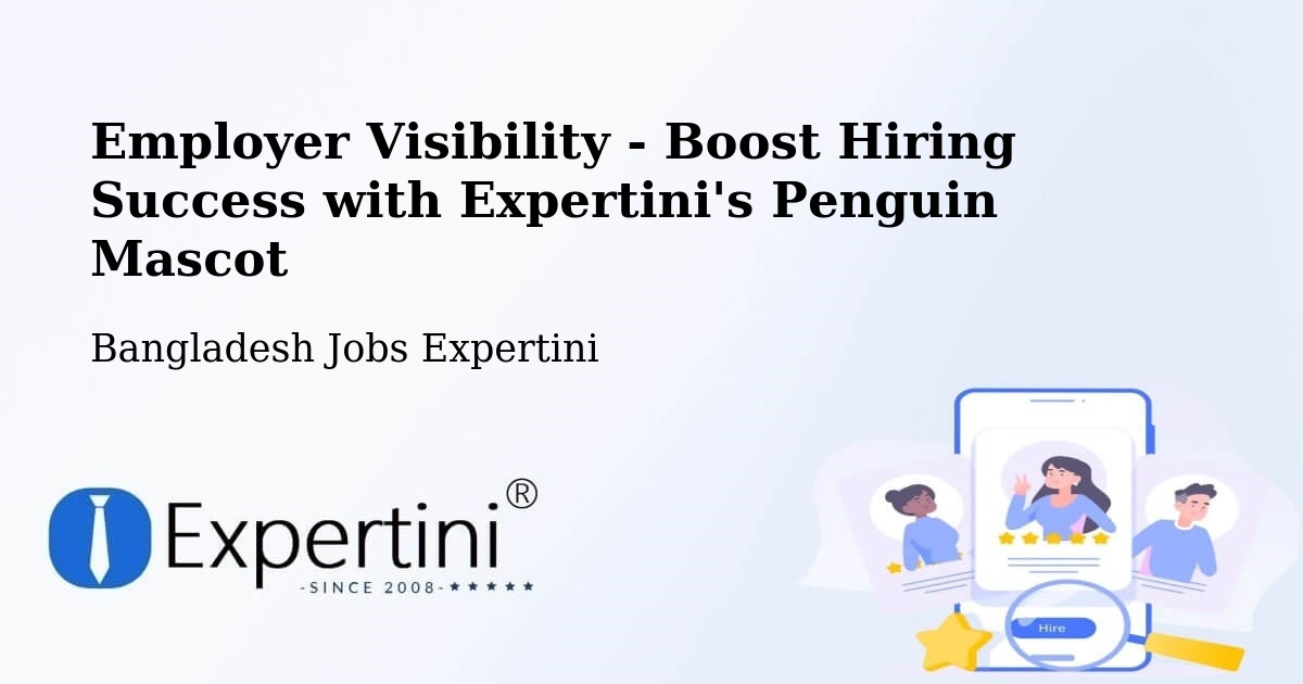 CV and Resume Visibility Optimization – Ujalpur - Bangladesh Jobs Expertini